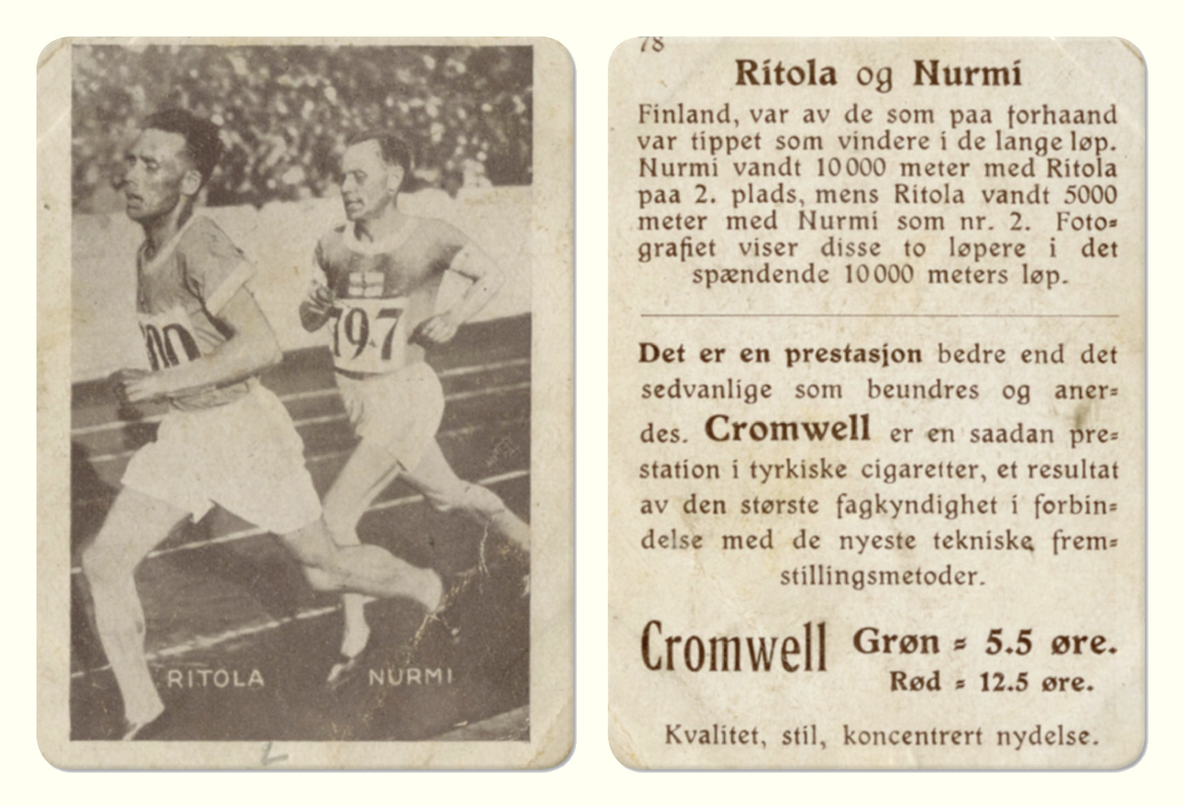 Ville Ritola 1896 1982 Og Paavo Nurmi 1897 1973 146144461332400